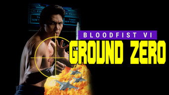 #4 Bloodfist VI: Ground Zero
