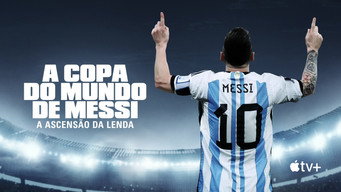 Cena de A Copa do Mundo de Messi - A Ascensão da Lenda