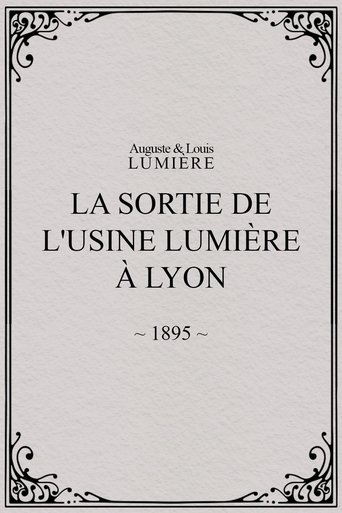 La Sortie de l'usine Lumière à Lyon (1895)