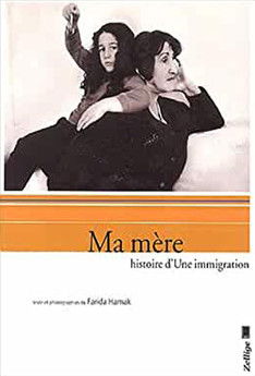 My Mother, Story of an Immigration poster