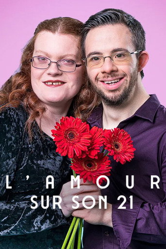 L'Amour sur son 21 — Série en streaming
