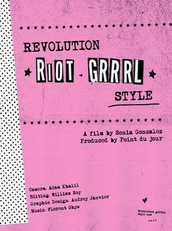 Revolution, Riot Grrrl Style (2014)