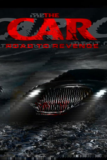 The Car: Road to Revenge (2019)