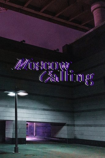 Moscow Calling (2022) Moscow Calling (2022)