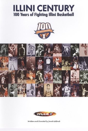 Illini Century: 100 Years of Fighting Illini Basketball