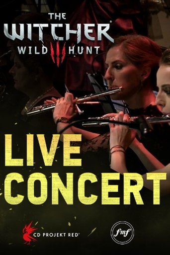 The Witcher 3: Wild Hunt - Live Concert (2016)