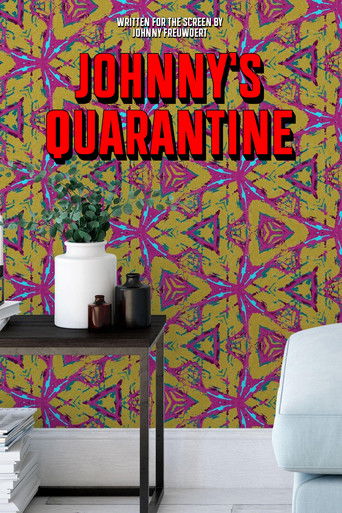 Johnny's Quarantine poster
