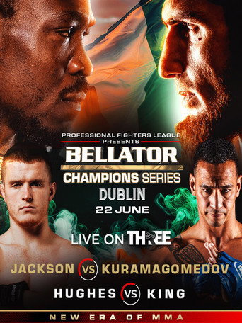 Poster film Bellator Champions Series 3 Dublin: Jackson vs. Kuramagomedov