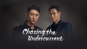 #1 Chasing the Undercurrent