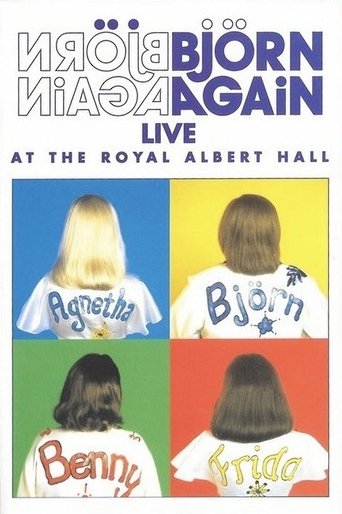 Björn Again: Live At The Royal Albert Hall (1998) Björn Again: Live At The Royal Albert Hall (1998)