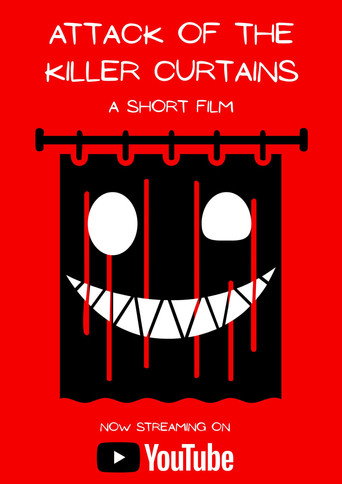 Attack of the Killer Curtains (2023)