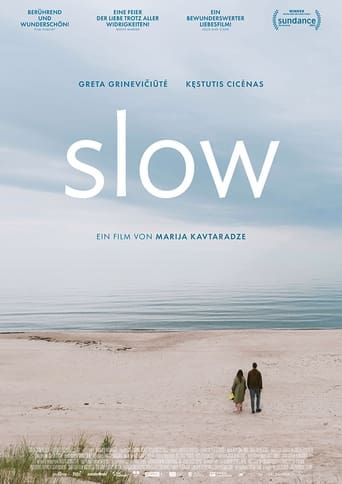 Slow