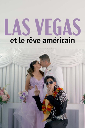 Las Vegas et le r&ecirc;ve am&eacute;ricain (2026)