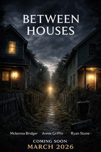 Between Houses (2026)