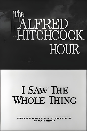 I Saw the Whole Thing (1962)