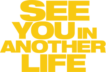 See You in Another Life logo