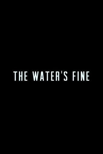 The Water's Fine (2013)