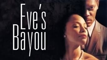 #7 Eve's Bayou