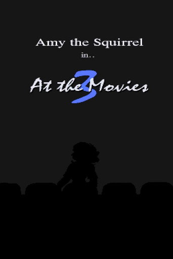 Amy the Squirrel: At the Movies 3 (1997)