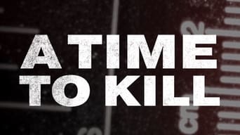 A Time to Kill (2020- )