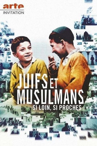 Jews and Muslims: Intimate Strangers: Season 1