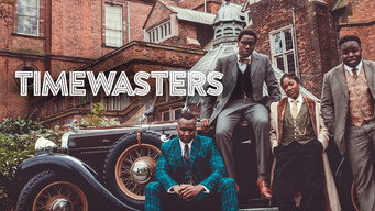 Timewasters (2017- )