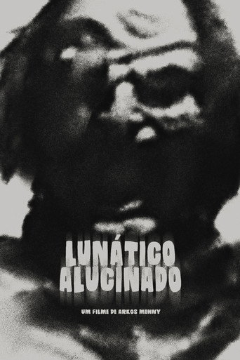 Lunático Alucinado (2015)