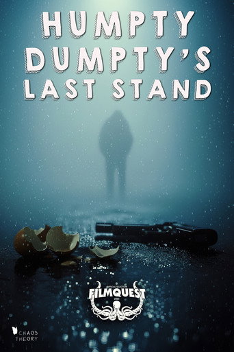 Humpty Dumpty's Last Stand (2025)