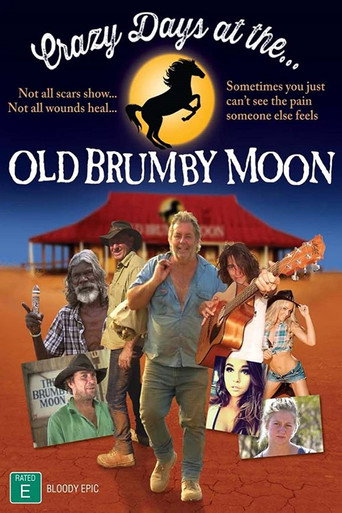 Crazy Days at the old Brumby Moon (2016)