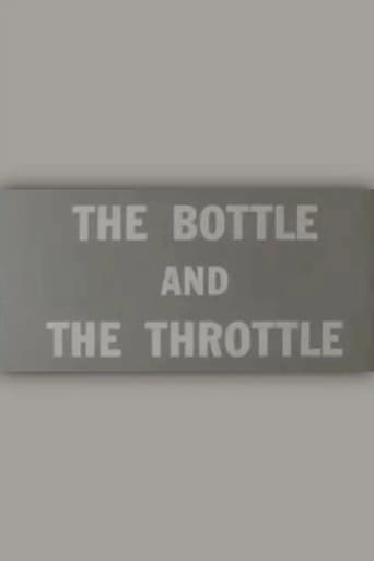 Poster för The Bottle and the Throttle