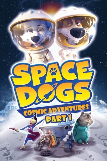 Space Dogs: Cosmic Adventures Part I