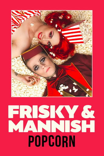 Frisky and Mannish: Popcorn poster
