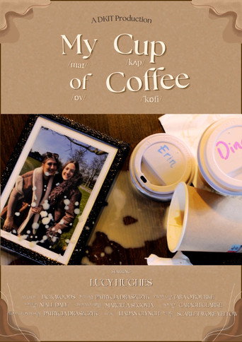 My Cup of Coffee (2026)