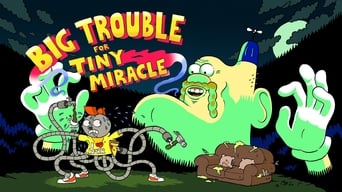Big Trouble for Tiny Miracle