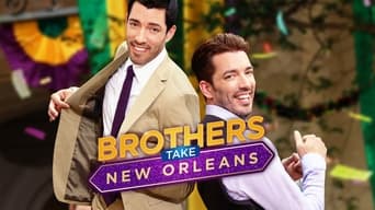 Brothers Take on New Orleans (2016- )