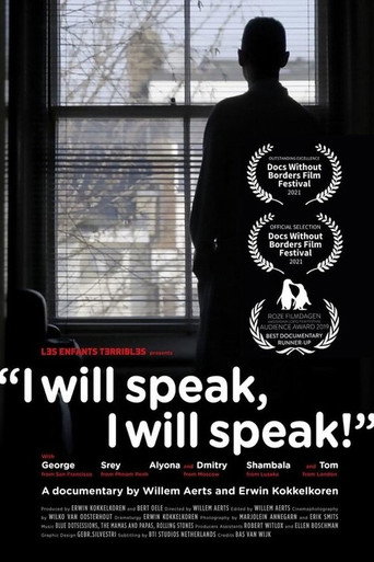 I Will Speak, I Will Speak (2018)