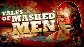 Tales of Masked Men (2012)