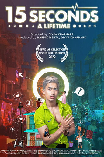 15 Seconds A Lifetime (2022)