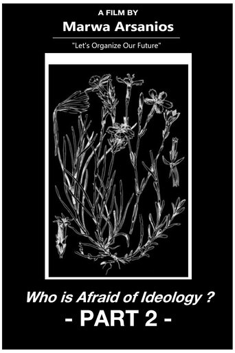 Who Is Afraid of Ideology? Part 2 (2019)