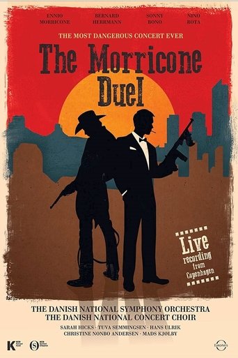 The Morricone Duel: The Most Dangerous Concert Ever
