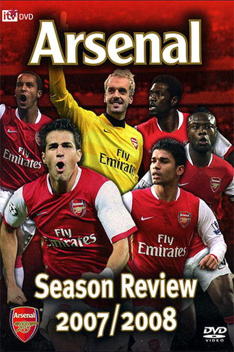 Arsenal: Season Review 2007-2008 poster