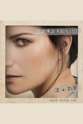 Laura Pausini - Hazte Sentir Mas (Live Circo Massimo)