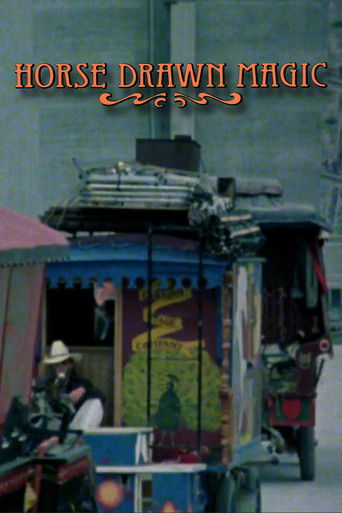 Horse Drawn Magic (1979)