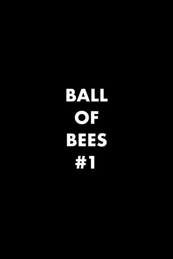 BALL OF BEES #1 poster