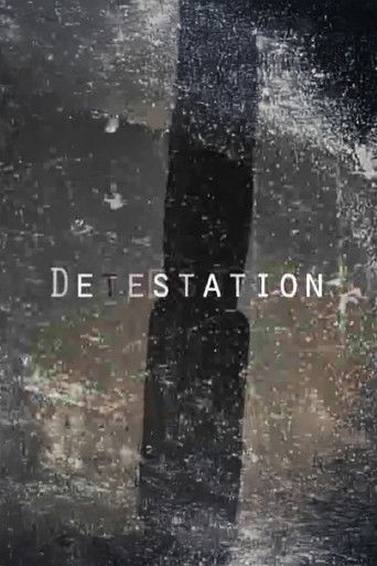Detestation (2008)