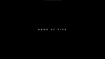 HOME AT FIVE (2026)