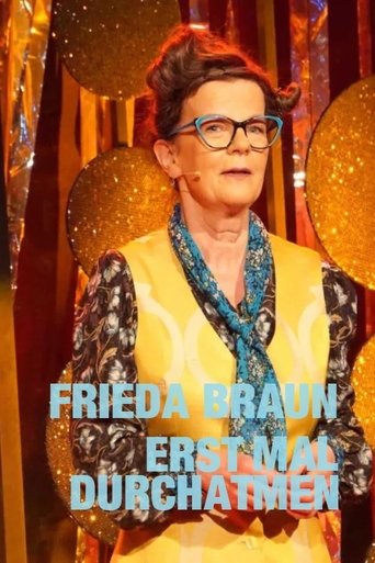 Frieda Braun - Erst mal durchatmen poster