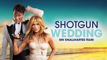 Shotgun Wedding – Ein knallhartes Team foto 0