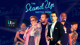 The Stand Up Sketch Show (2019- )