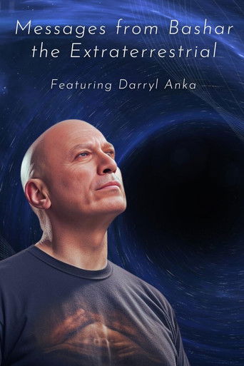 Messages from Bashar the Extraterrestrial poster